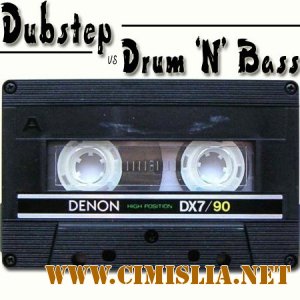 Dubstep VS Drum and Bass [2012 / MP3 / 320 kb]
