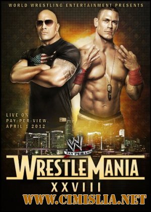 WWE Wrestlemania XXVIII [2012 / HDTVRip]