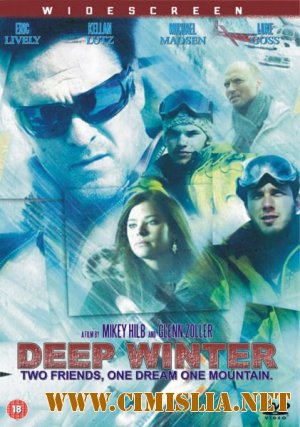 Покорители вершин / Deep Winter [2008 / DVDRip]