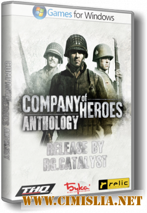 Company of Heroes. Anthology [Repack] [2009 / RUS]