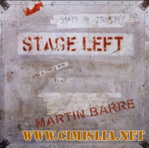 Martin Barre [Jethro Tull] - Stage Left [2003 / MP3 / 320 kb]
