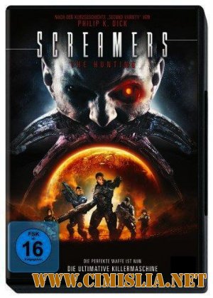 Крикуны 2: Охота / Screamers: The Hunting [2009 / HDTVRip]