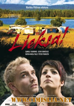 Лиекса! / Lieksa! [2007 /  DVDRip]