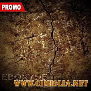 Eboxyde - Subscribe (promo) [2012 / MP3 / 320 kb]