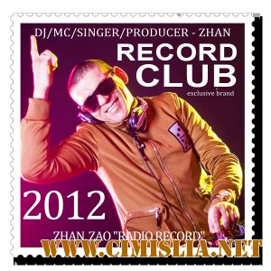 ZHAN - Record Club 820 [25-04-2012 /  MP3 / 320 kb]