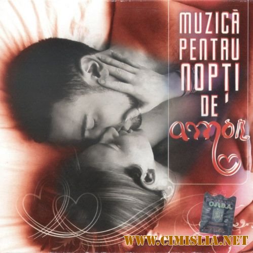 Muzica pentru nopti de Amor [2012 / MP3 / 320 kb]