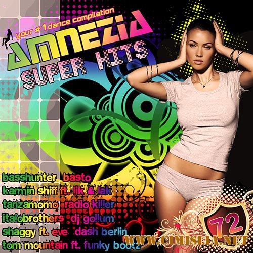 Amnezia Super Hits 72 [12.05.2012 / MP3 / 320 kb]