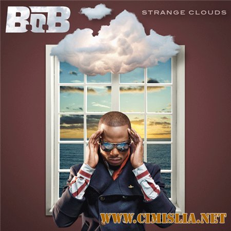 B.O.B. - Strange Clouds [2012 / MP3 / 320 kb]