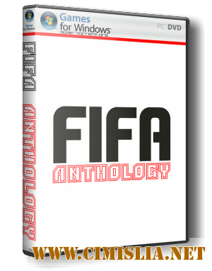 FIFA. Anthology [1996-2011] [RUS / ENG]