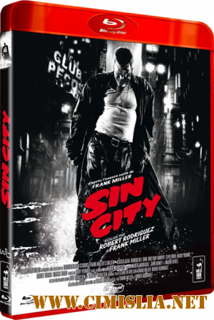 Город грехов / Sin City [2005 / BDRip]