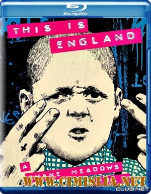 Это - Англия / This Is England [2006 / BDRip]