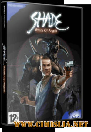 Shade: Wrath Of Angels [RePack] [2004 / RUS]