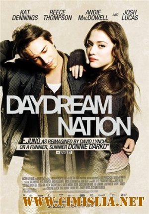 Нация мечтателей / Daydream Nation [2010 / HDRip]