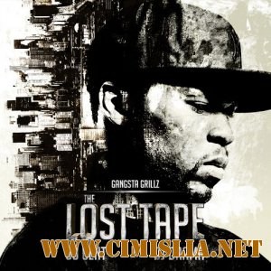 50 Cent - The Lost Tape: Gangsta Grillz [2012 / MP3 / 160 kb]