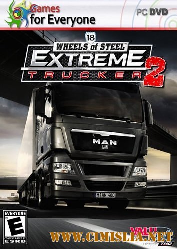18 Wheels of Steel: Extreme Trucker 2 [RePack] [2011 / ENG]