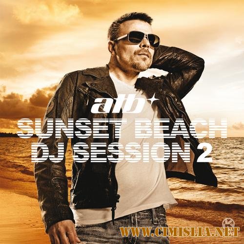 ATB Sunset Beach DJ Session 2 [2012 / MP3 / 320 kb]