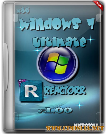 Windows 7 Ultimate Reactorr v.1.00 [x86] [2012 / RUS]
