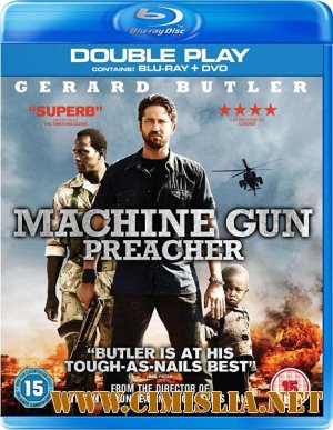 Проповедник с пулеметом / Machine Gun Preacher [2011 / HDRip | Лицензия]