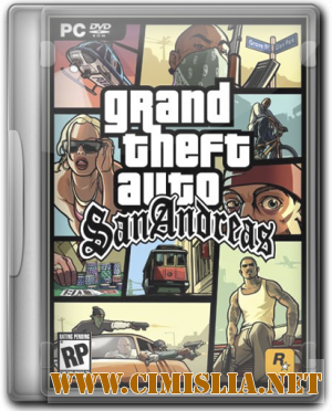 GTA / Grand Theft Auto: San Andreas [RePack] [2005 / MULTI3 / ENG / RUS]