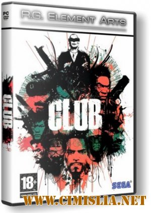 The Club [RePack] [2008 / RUS / ENG]