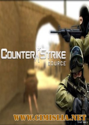 Counter-Strike Source v34 [L] [2004 / ENG / RUS]