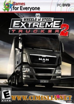 18 Wheels of Steel: Extreme Trucker 2 [RePack] [2011 / ENG]