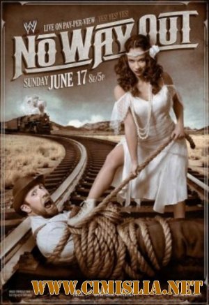 Рестлинг / WWE No Way Out [17.06.2012 / HDTVRip]