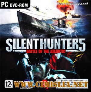 Silent Hunter 5: Battle of the Atlantic [L] [2010 / RUS]