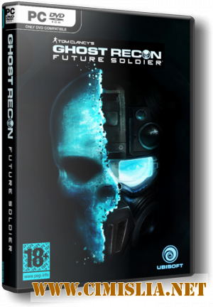 Tom Clancy's Ghost Recon: Future Soldier [RePack] [v. 1.2] [2012 / RUS]
