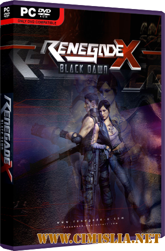 Renegade X: Black Dawn [RePack] [2012 / RUS / ENG]