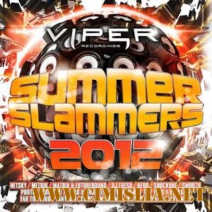 Summer Slammers  [2012 / MP3 / 320 kb]