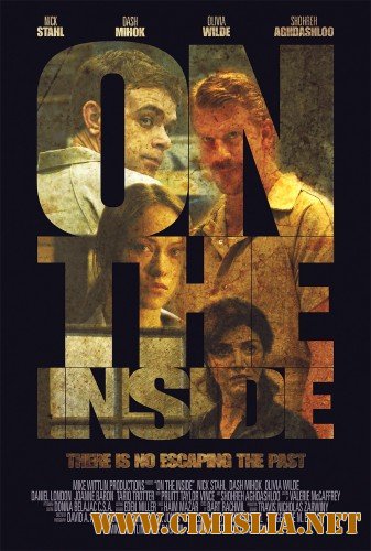 Изнутри / On the Inside [2011 / HDRip]