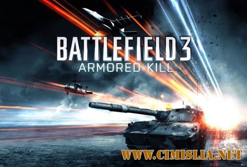 Battlefield 3: Armored Kill [Gameplay video] [2012 / HDRip]