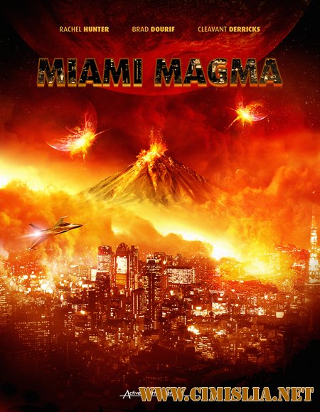 Извержение в Майами / Miami Magma [2011 / HDRip]