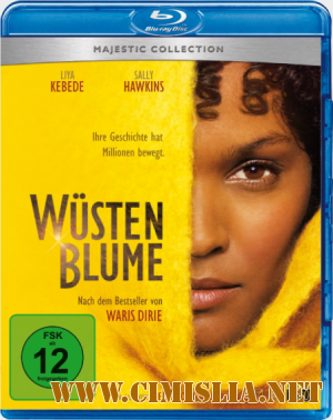 Цветок пустыни / Desert Flower [2009 / HDRip]