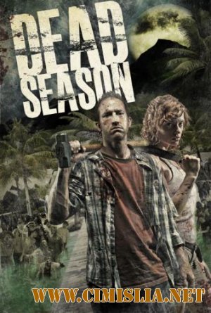 Мертвый сезон / Dead Season [2012 / DVDRip]