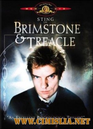 Сера и елей / Brimstone & Treacle [1982 / DVDRip]