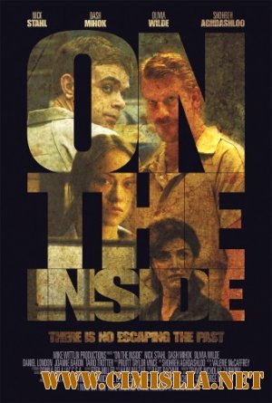 Изнутри / On the Inside [2011 / HDRip]