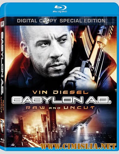 Вавилон Н.Э. / Babylon A.D. [2008 / BDRip-AVC]
