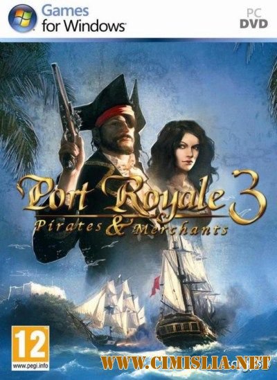 Port Royale 3: Pirates and Merchants [RePack] [2012 / RUS / ENG]