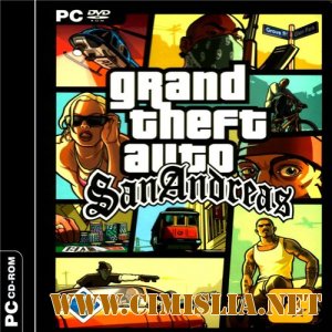 GTA / Grand Thet Auto: San Andreas - SAlyanka + Update 22.07.12 + Fix 0.2 [2012 / ENG / RUS]