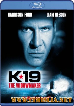 K-19 / The Widowmaker [2002 / BDRip]
