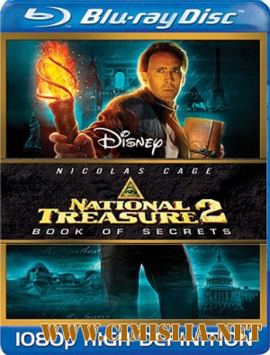 Сокровище нации: Книга Тайн / National Treasure: Book of Secrets [2007 / BDRip]