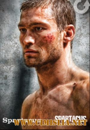Спартак: кровь и песок / Spartacus [Season 1, Episode 1-13] [2010 / HDTVRip]