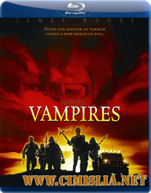 Вампиры / Vampires [1998 / BDRip]