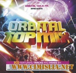 Orbital Top Mix 2011 [2CD] [2011 / MP3 / 320 kb]