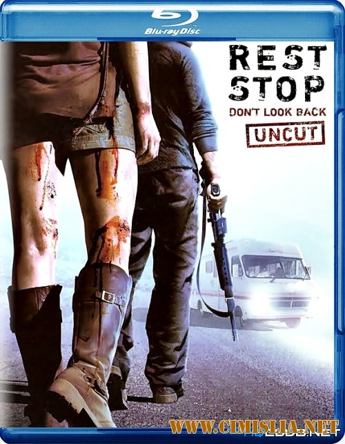 Остановка 2: Не оглядывайся назад / Rest Stop: Don't Look Back [2008 / BDRip]