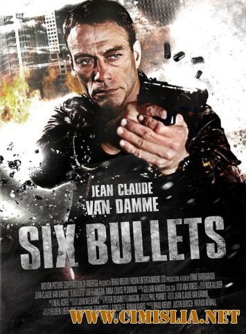 Шесть пуль / 6 Bullets [2012 / DVDRip]