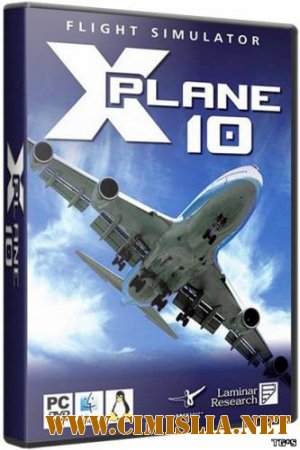 X-Plane 10 Russian edition [RePack] [2011 / ENG]