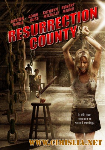 Глушь / Resurrection County [2008 / DVDRip | Лицензия]